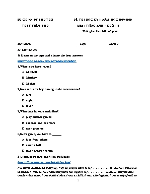 Đề thi học kỳ II môn tiếng Anh Lớp 11 - Năm học 2019-2020 - Trường THPT Trần Phú (Có đáp án)